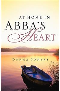 At Home in Abba's Heart