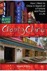 Chasing China