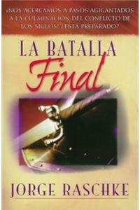 La batalla final