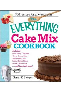 Everything Cake Mix Cookbook