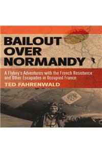 Bailout Over Normandy