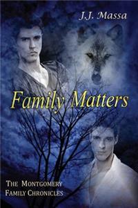 Montgomery Family Chronicles, Book 4