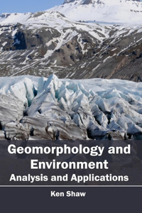 Geomorphology and Environment: Analysis and Applications