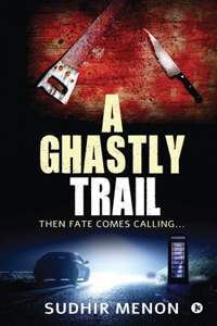 Ghastly Trail