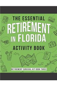 The Essential Retirement in Florida Activity Book