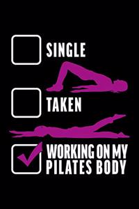 Relationship Status Working on My Pilates Body