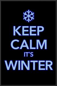 keep calm it's winter