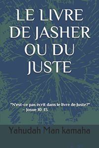 Le Livre de Jasher Ou Du Juste