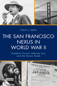 San Francisco Nexus in World War II