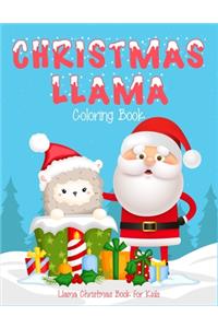 Christmas Llama Coloring Book Llama Christmas Book For Kids