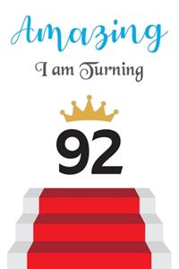 Amazing!!!! I am Turning 92