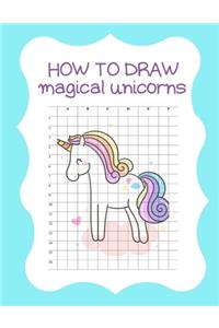 How to Draw Magical Unicorns