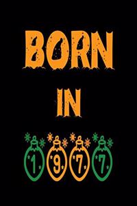 Born in 1977 Notebook Gift