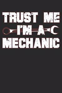 Trust Me I Am A Mechanic