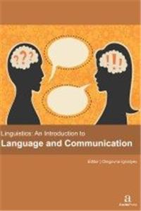 Linguistics: An Introduction To Language And Communication