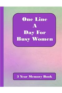 One Line A Day for Busy Women