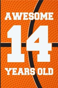 Awesome 14 Years Old