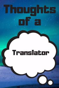 Thoughts of a Translator