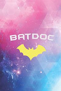 BATDOC - Super Hero Doctor Physician MD Journal