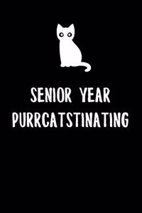 Senior Year Purrcatstinating