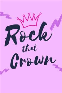 Rock That Crown