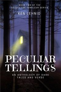 Peculiar Tellings
