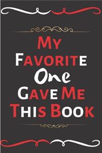 My Favorite One Gave Me This Book