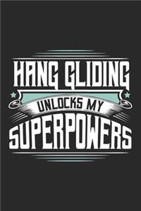 Hang Gliding Unlocks My Superpowers