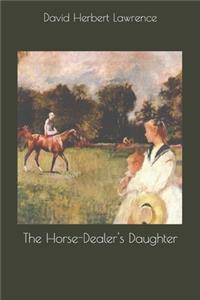 The Horse-Dealer's Daughter