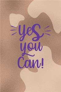Yes You Can!