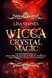Wicca Crystal Magic