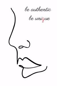 be authentic be unique