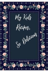 My Kids Recipes So Delicious