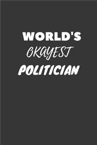 World's Okayest Politician Notebook