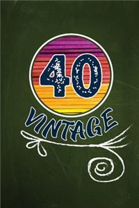 40 Vintage