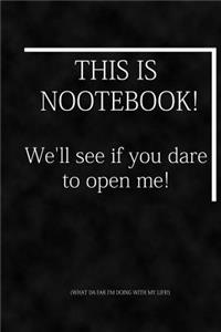 This Is Notebook: This Is Notebook, Notebook, Gift, Funny, Journal, Diary (6 X 9; 112)