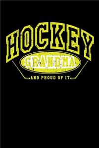 Hockey Grandma And Proud Of It