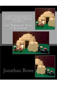 New Testament Studies Revision Guide 2