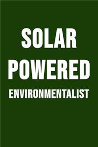 Solar Powered Environmentalist