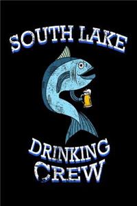 South Lake Drinking Crew
