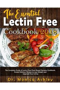 The Essential Lectin Free Cookbook 2018