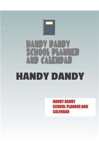 Handy Dandy School Calendar and Planner