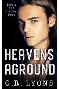 Heavens Aground