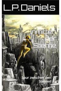 Inmitten der Sterne
