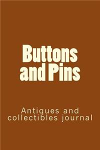 Buttons and Pins