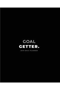 2019 Daily Planner; Goal Getter.