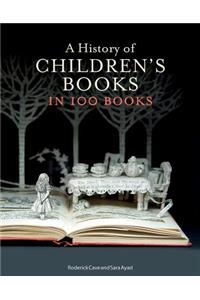 A History of Children's Books in 100 Books