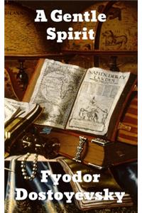 A Gentle Spirit