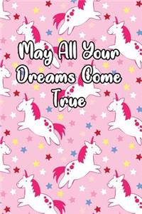 May All Your Dreams Come True