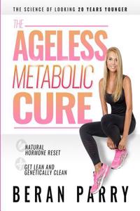 Ageless Metabolic Cure